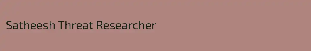 Satheesh Threat Researcher